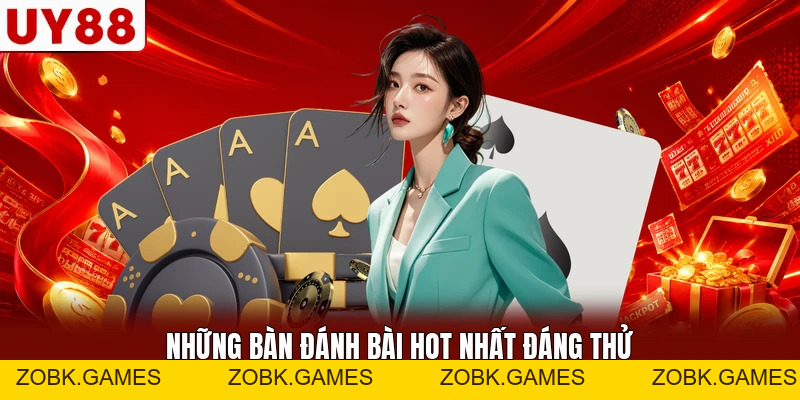 Game Bài Tại UY88 - Bí Quyết Làm Chủ Bàn Đấu Trí Tuệ - zobk.games Game Bài Tại UY88 - Bí Quyết Làm Chủ Bàn Đấu Trí Tuệ - zobk.games